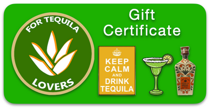 ForTequilaLovers Gift Certificates