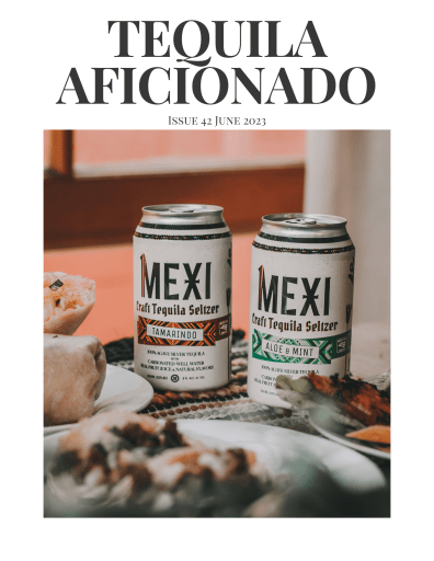 Tequila Aficionado Magazine, June 2023